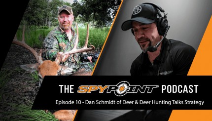 The SPYPOINT Podcast - Interview with Dan Schmidt of Deer & Deer Hunting